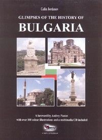 Glimpses of the History of Bulgaria + CD