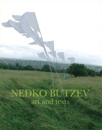 Nedko Butzev. Art and Texts