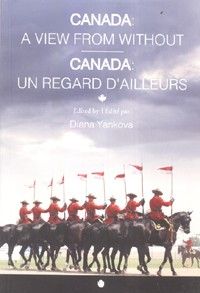 Canada: A View from Without/ Canada: Un regard d'ailleurs