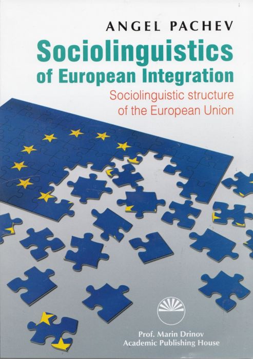 Sociolinguistics of European Integration. Sociolinguistic structure of the European Union