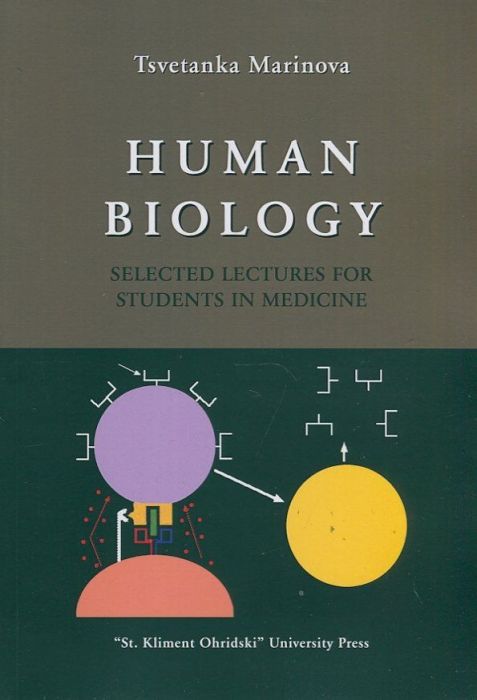 Human Biology: Selected lectures for students in Medicine