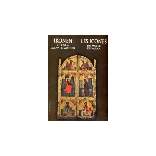 Ikonen aus dem Varnaer Museum/ Les icones du musee de Varna