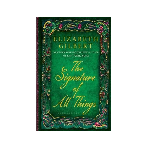 The Signature of All Things