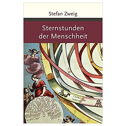 Sternstunden der Menschheit